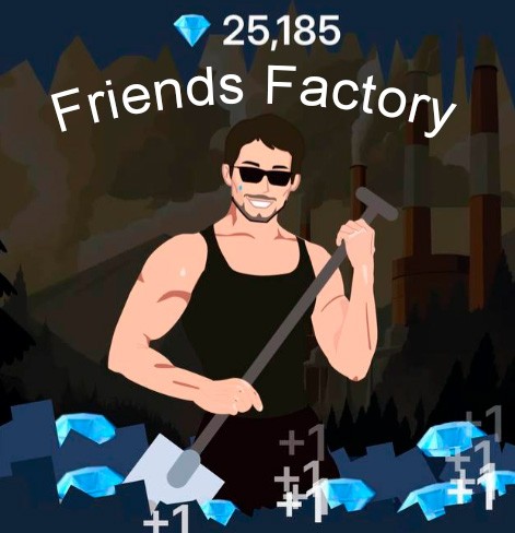 Friends Factory